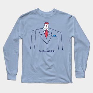 Business Chicken Long Sleeve T-Shirt